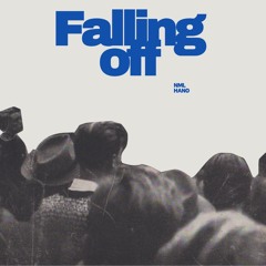 Falling Off!