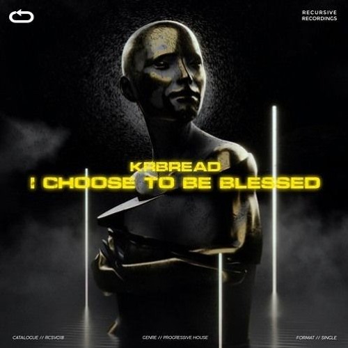 Krbread - I Choose To Be Blessed (Dark7ex Remake)