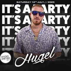 Special Guest Hugel - It's A Party With Jai Waterhouse EP.34 (Euro Summer Edition)