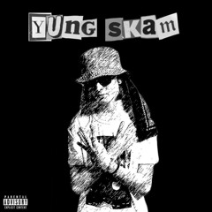 Yung Skam