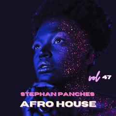 Mix Afro House #47 - 01-05-24