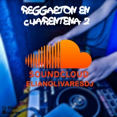 Reggaeton en Cuarentena 2