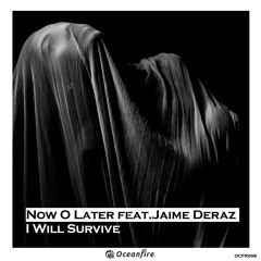 I Will Survive (Mozix Remix) [feat. Jaime Deraz]