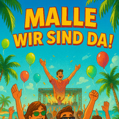 Malle wir sind da