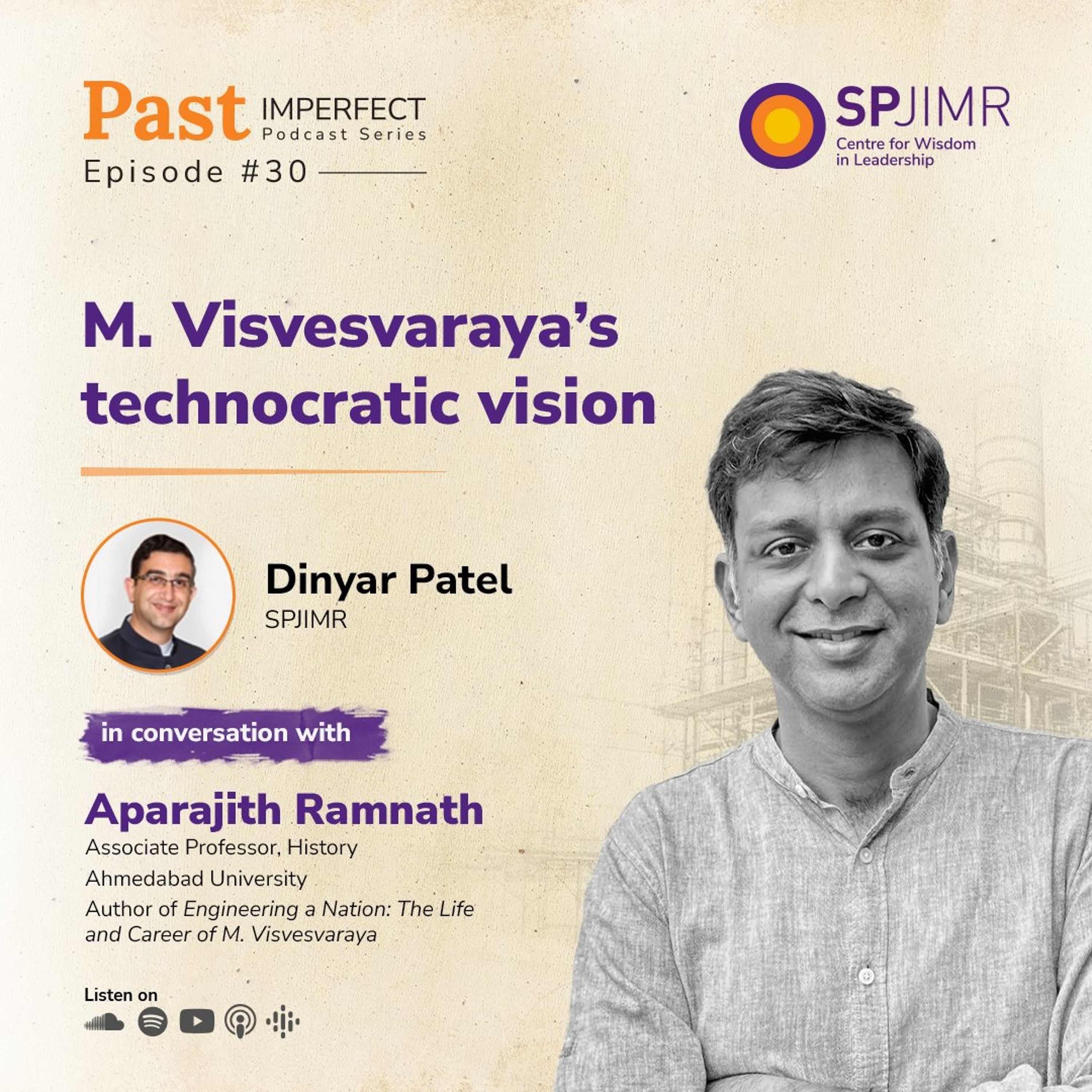 Past Imperfect Episode 30: M. Visvesvaraya’s technocratic vision with Aparajith Ramnath episode artwork