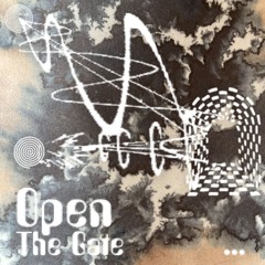 Open The Gate