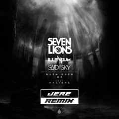 Seven Lions - Rush Over Me (UK Hardcore Remix)