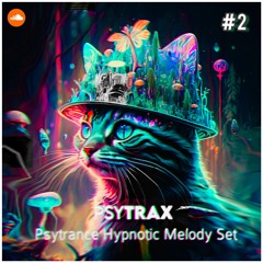 Psytrax - Psytrance Hypnotic Melody Set [153 BPM]  # 2