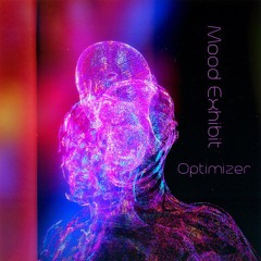 Mood Exhibit - Optimizer