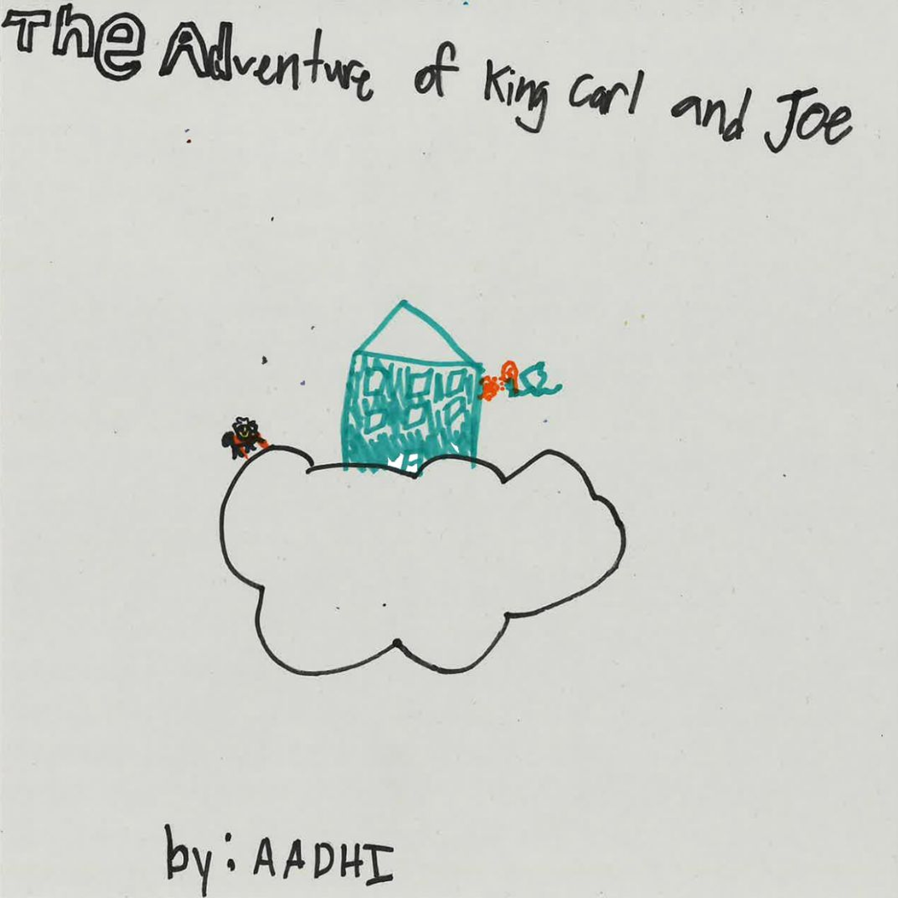 The Adventure of King Carl and Joe by Aadhi episode artwork