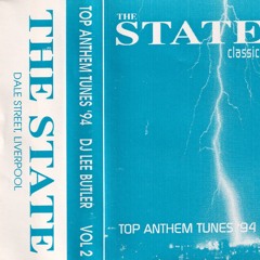Lee Butler - The State Classics (Top Anthem Tunes 1994) Vol 2