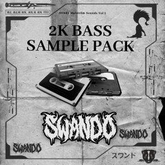 SWANDO 2K BASS SAMPLE PACK [FREE DOWNLOAD]