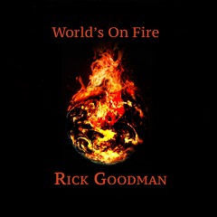 World's On Fire