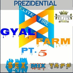 GYAL FARM 5