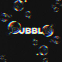 bubblin'