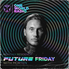 Future Friday with MORTEN #7