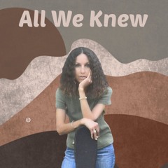 All We Knew by Merritt & cochrane
