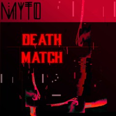 DEATH MATCH (DL)