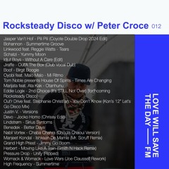 Peter Croce's Rocksteady Disco Radio Show on LWSTD 012 2024/7/12