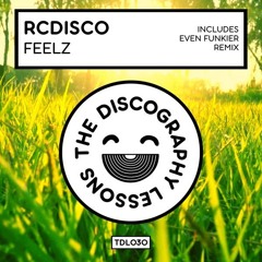 RCDisco - Feelz (Even Funkier Remix)
