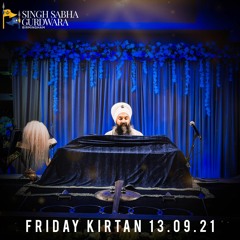 Bhai Maha Singh - Eihu Man Sundhar Aapanaa - Friday Kirtan 13.08.21