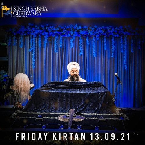 Bhai Maha Singh - Eihu Man Sundhar Aapanaa - Friday Kirtan 13.08.21