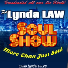 Lynda Law Soul Show 16 May 2024