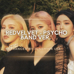 RedVelvet Psycho Arr