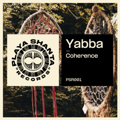Premiere: Coherence (ES) - Yabba [Playa Shanta Records]