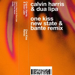 One Kiss (New State, Bante Remix) FREE DOWNLOAD