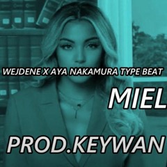 [FREE]Wejdene X Aya Nakamura X Afro Dancehall Type Beat 2020 - Miel (Prod. Keywan Beatz