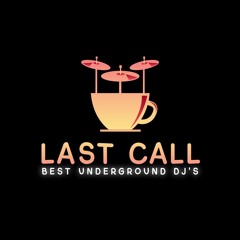 LAST CALL