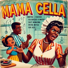 Mamá Cela (60's Version)