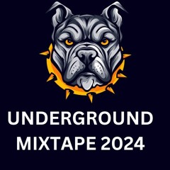 UNDERGROUND MIXTAPE 2024