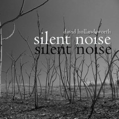 Silent Noise