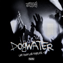 Dogwater LA Warehouse Live 6-15-24