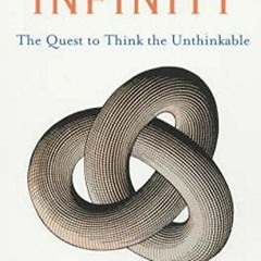 ( RS3lN ) A Brief History of Infinity: The Quest to Think the Unthinkable by  Brian Clegg ( CQu )