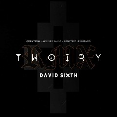 Achille Lauro & Boss Doms - Thoiry (David Sixth & DavideDeLuca Bootleg) Tech House 🇮🇹
