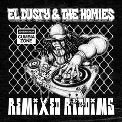 EL DUSTY - REMIXED RIDDIMS EP