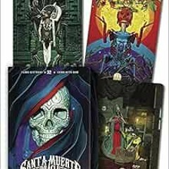 ACCESS PDF EBOOK EPUB KINDLE Santa Muerte Oracle by Fabio Listrani 📒