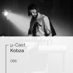 µ-Cast > Kobza