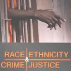 PDF/ePub Race Ethnicity Crime and Justice - Matthew B. Robinson