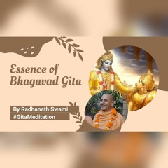 Essence of Bhagavad Gita