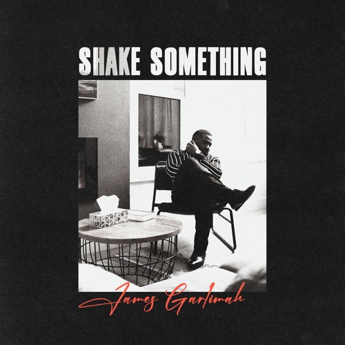 Shake Something