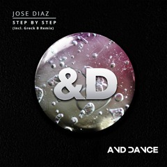 Jose Diaz - Step By Step (Greck B Remix)