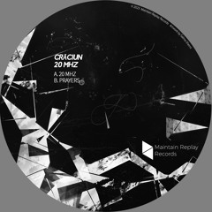 Crăciun  - 20 MHz (Original Mix) [Maintain Replay Records]