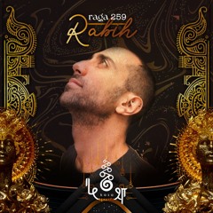 rāga 259 • Rabih • Universal Visions