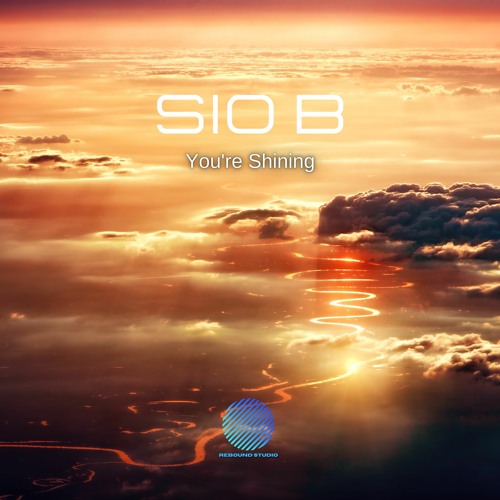 Sio B - You're Shining Sample