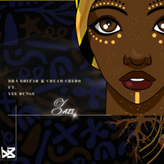 Bra Bhizar & Cream Credo Ft. Vee Dunge RADIOMIX