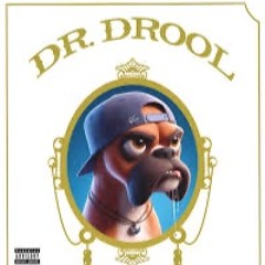 Dr. Drool